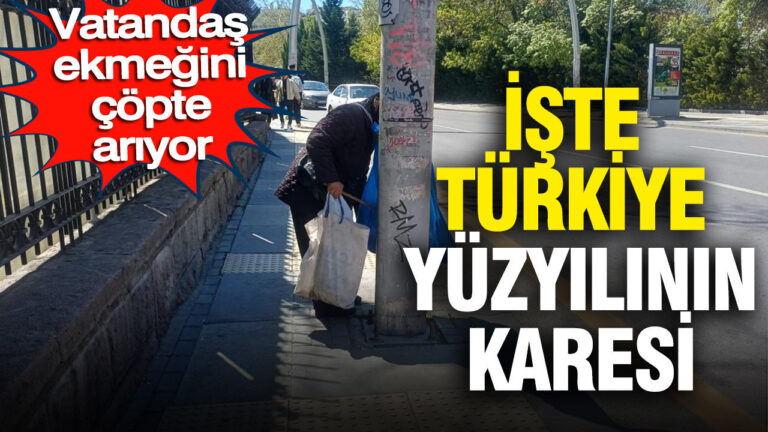 vatandas-ekmegini-copte-ariyor-iste-turkiye-yuzyilinin-karesi-4BB1aFB9
