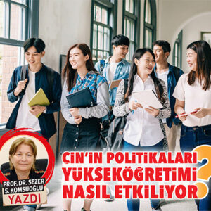 Çin’in Yükseköğretim Alanındaki Dönüşüm Süreci